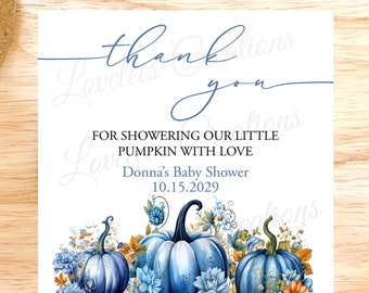 May include: Thank you card with blue pumpkins and flowers. The card says "Thank you for showering our little pumpkin with love. Donna's Baby Shower 10.15.2029"