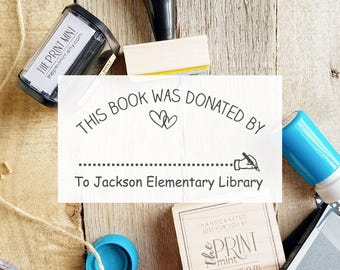 Book Donated By Rubber Stamp- Library Donation Stamp- Book Donation Self-Inking or Wood Stamp, This Book Was Donated By Label CS-10335