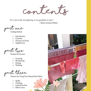 May include: A book page with the title "contents" in a handwritten font. The page lists sections on getting started, recipes for success, and projects for using natural dye fabric. The background features colorful fabrics drying on a clothesline.