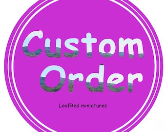 Custom Handmade Miniature • Personalized Miniature Art • Made Together With You