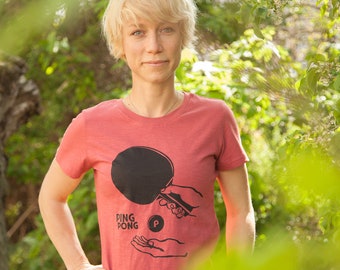 Ping Pong Table Tennis - Women's T-Shirt - Fair Trade Cotton Organic - Slub Light Light Cranberry