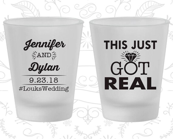 This Just Got Real, Imprinted Frosted Glassware, Fun Wedding, Gift and Mementos, Funny Wedding, Frosted Shot Glasses (484) Il_570xn