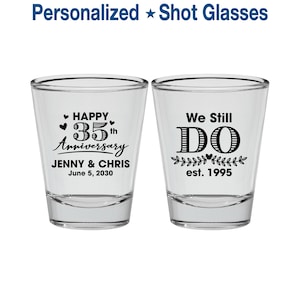 Anniversary Shot Glass, 35th Anniversary Gift for Parents, Anniversary Party Decorations, Coral Anniversary Party Favor, We still do | 80014