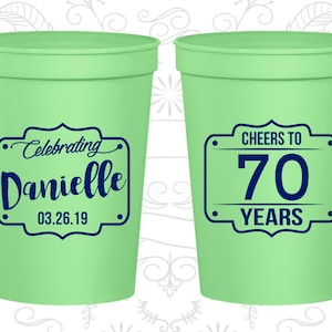 70th Birthday Cups, Custom Party Cup Favors, Cheers to 70 years, Cheers to Seventy Years, Birthday Cups (20227)