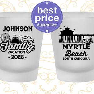 Family Vacation Shot Glass, Vacation Favors, Vacation Party Favors, Destination Vacation, Myrtle Beach Family Vacation | 180045