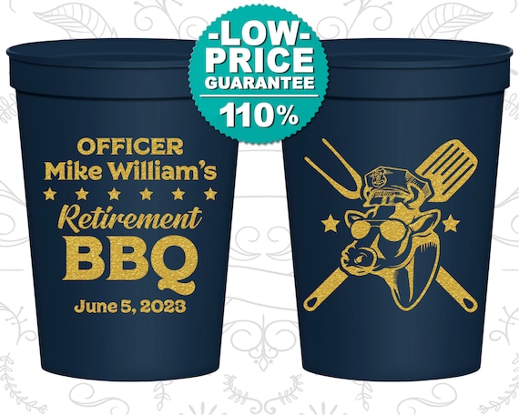 Retirement Plastic Cups Retirement Party Favors Retirement Gifts Retirement Party Ideas Police Retirement Bbq Party 150013 By My Wedding Store Catch My Party