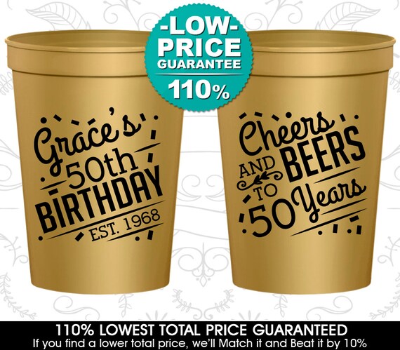 50th Birthday Party Cups, Personalized Birthday Cup Favors, Cheers to 50 Years, Cheers and Beers, Birthday Party Cups (20003) Il_570xn