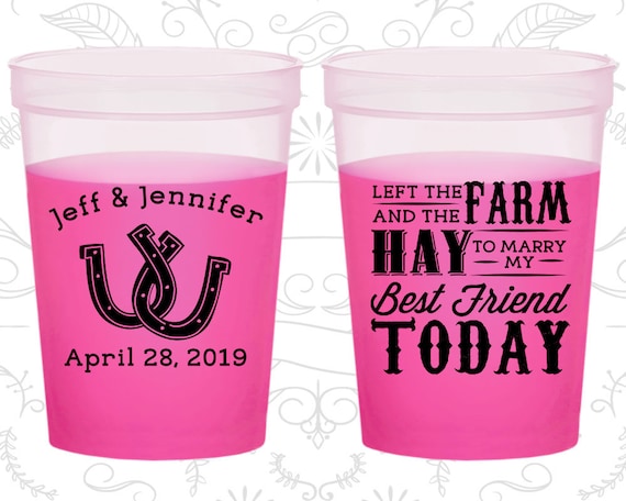 Left the Farm and the Hay to marry my best friend today, Promotional Color Changing Cups, Farm, Horseshoe Wedding, Orange Mood Cups (557) Il_570xn
