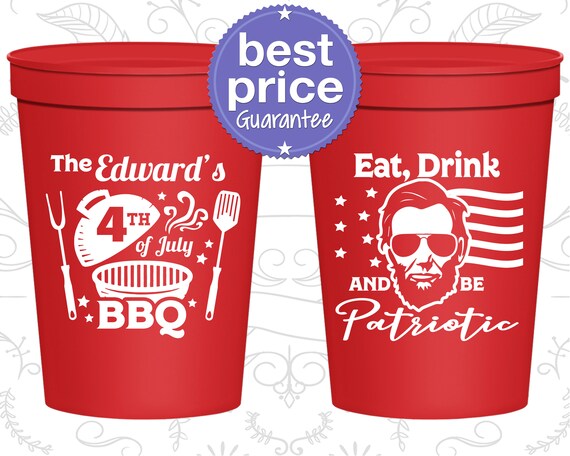4th of July Party Cups, July 4th Party Decor, Fourth of July Favors, 4th of July Barbeque, Eat Drink and Be Patriotic (220006) Il_570xn