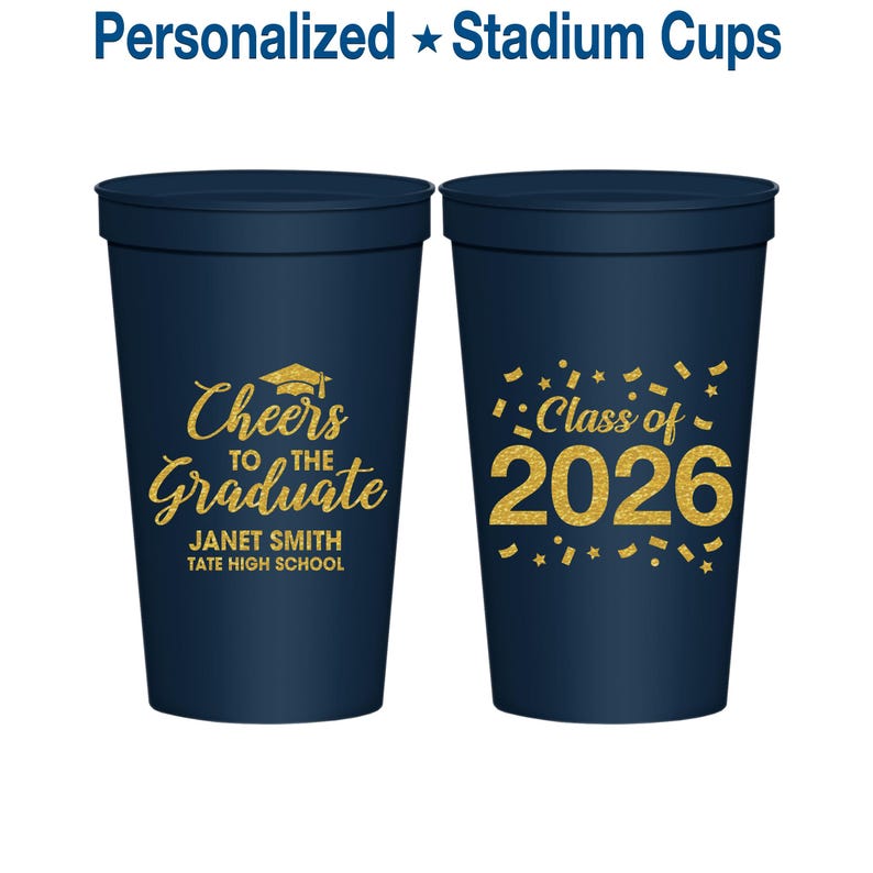 Graduation Cups, Graduation Party Favors, Grad Party, College Graduation Party, Class of 2026 Cups, Cheers to the Graduate | 130021 image 1
