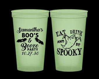 Halloween Glow In the Dark Cups, Halloween Party Favors, Custom Halloween, Halloween Gift, Eat Drink and be Spooky, Boos and Booze | 250007