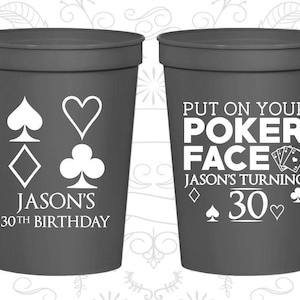 30th Birthday Party Cups, Custom Birthday Favor Cups, Las Vegas Birthday, Poker Birthday Cups, Casino Birthday,Birthday Party Cups | 20062