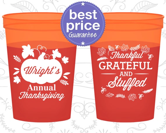 Thanksgiving Color Changing Cups, Thanksgiving Favors, Custom Thanksgiving, Fall Party Favors, Thankful Grateful and Stuffed (260000) Il_570xn