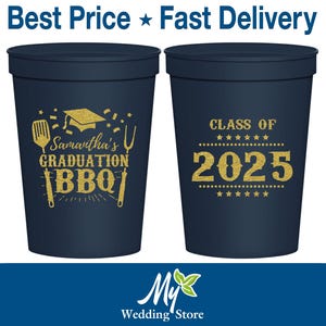 Graduation Party Cups, Graduation Favors, Grad Party Decor, High School Graduation Party Favors, Class of 2025 Cups, Graduation BBQ | 130005