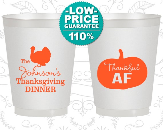 Thanksgiving Frosted Plastic Cups, Thanksgiving Party Favors, Personalized Thanksgiving, Thanksgiving Gifts, Thankful AF (260026) Il_570xn