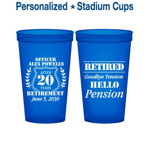 Retirement Plastic Cups, Retirement Party Favors, Retirement Gifts, Retirement Favors, Police Retirement Party | 150011