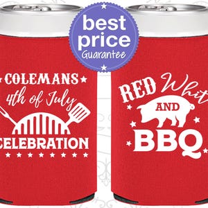 4th of July Party Ideas, 4th of July Can Coolers, July 4th Party, Independence Day, 4th of July Barbeque, Red White and BBQ | 220008