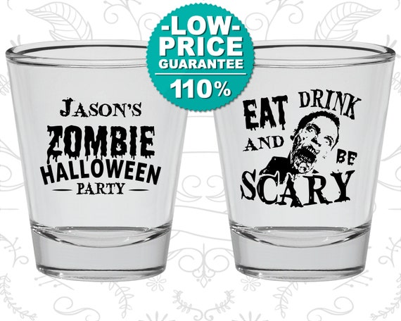 Halloween Shot Glass, Halloween Favors, Personalized Halloween, Halloween Party Ideas, Eat Drink and Be Scary, Zombie Halloween (250003) Il_570xn
