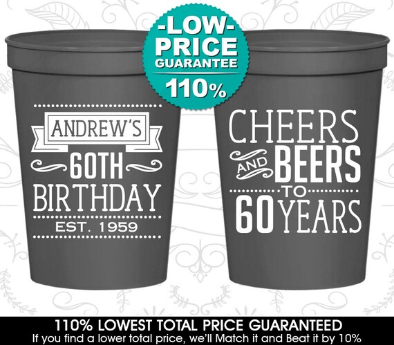 60th Birthday Cups, Cheap Birthday Cup Favors, Cheers to 60 Years, Cheers and Beers, Birthday Cups (20001) Il_570xn