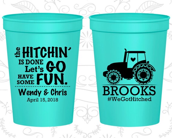 The Hitchin is Done, Lets go have some fun, Wedding Beer Cups, Farm Wedding Cups, Country Wedding, Tractor Wedding, Wedding Cups (548) Il_570xn