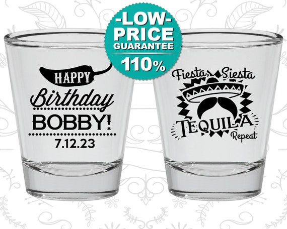 Happy Birthday Shot Glasses, Fiesta Siesta Tequila Repeat, Mexican Birthday, Fiesta Birthday, Birthday Glasses (C20032) Il_570xn