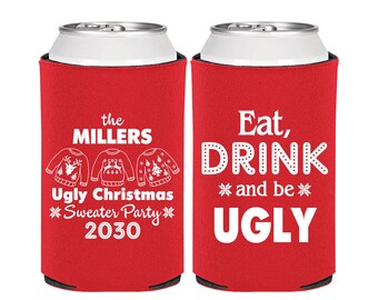 Christmas Favors, Christmas Can Cooler, Custom Christmas, Holiday Party Favors, Ugly Sweater Party, Eat Drink and Be Ugly | 280023