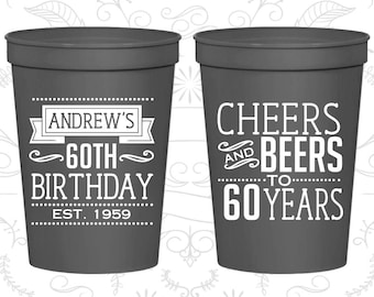 60th Birthday Cups, Cheap Birthday Cup Favors, Cheers to 60 Years, Cheers and Beers, Birthday Cups (20001)
