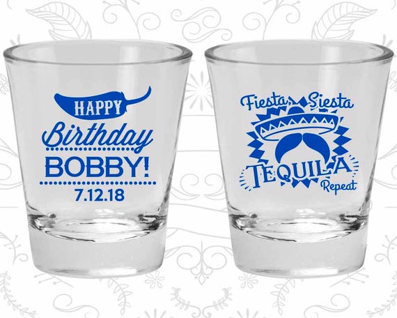 Happy Birthday Shot Glasses, Fiesta Siesta Tequila Repeat, Mexican Birthday, Fiesta Birthday, Birthday Glasses (C20032) Il_570xn