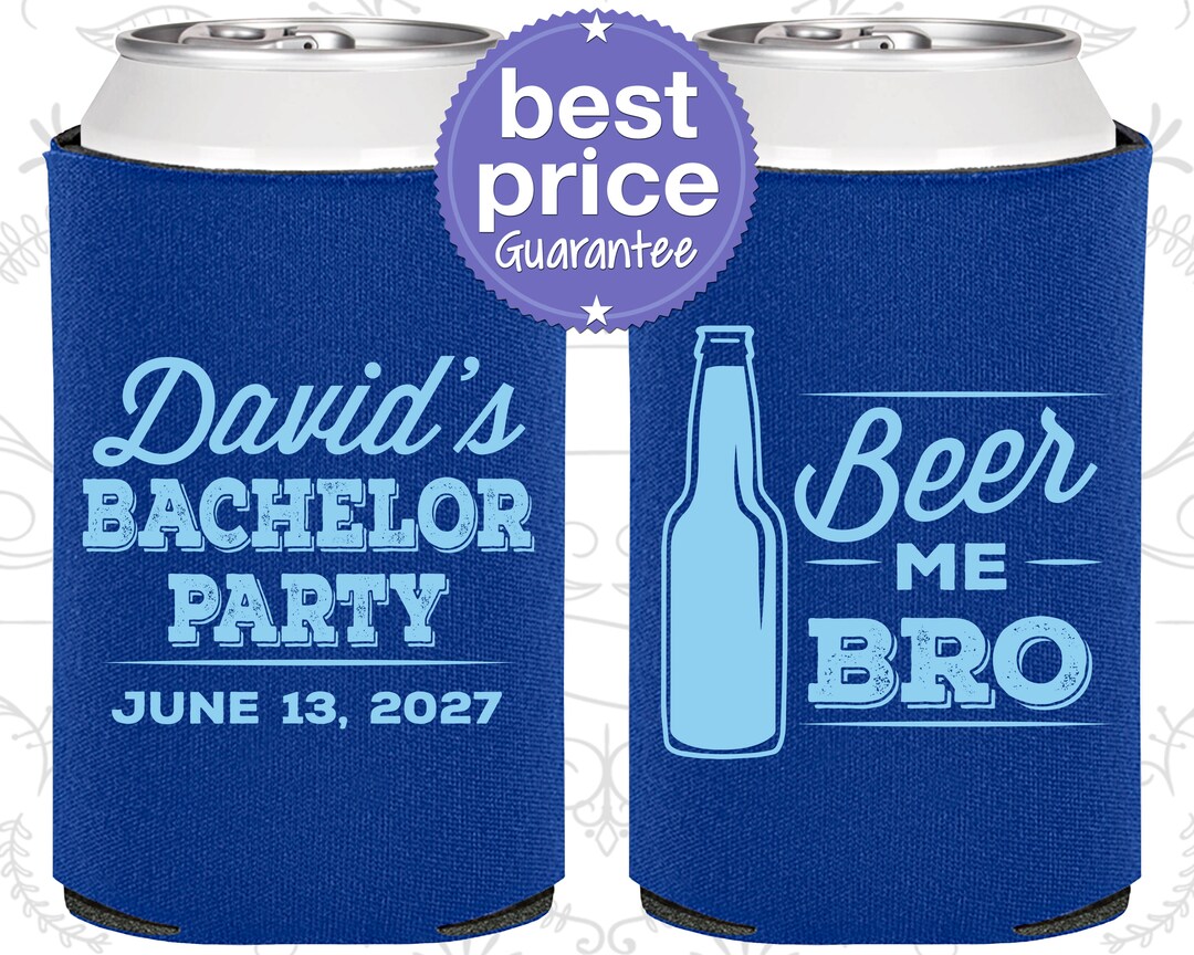 Beer Me Bro, Bachelor Party Can Coolers, Vegas Bachelor Party Can