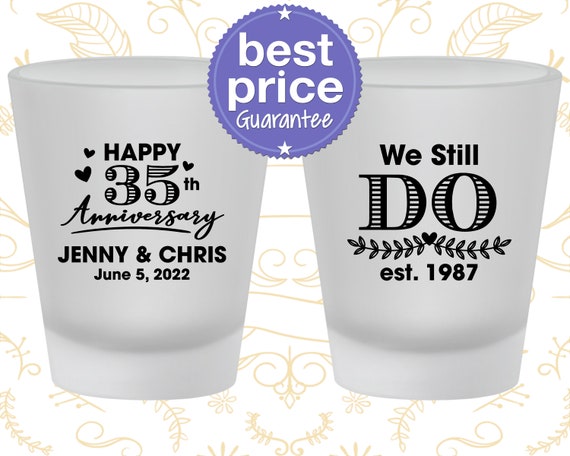 Anniversary Shot Glass, 35th Anniversary Gift for Parents, Anniversary Party Decorations, Coral Anniversary Party Favor, We still do (80014) Il_570xn