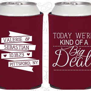 Today We are Kind of a Big Deal, Fun Wedding Gifts, Vintage Wedding Favors, Romantic Wedding Favors, Wedding Can Coolers | 392