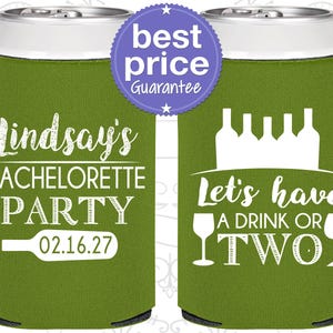 Lets have a drink or two, Bachelorette Can Coolers, Bachelorette Cooler | 60178