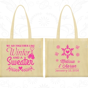 We Go to Together Like Winter and a Sweater, Wedding Favor Tote Bag Canvas, Christmas Wedding Bags, Wedding Tote Bags 499 image 1