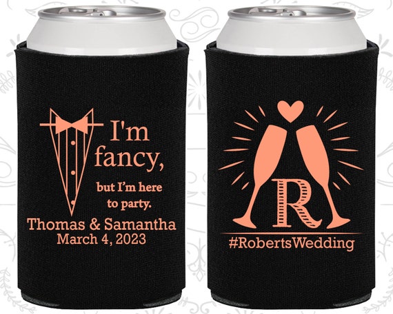 I am fancy, but I am here to party, Personalized Wedding, Tuxedo, Monogram Wedding Favors, Monogrammed Gifts, Wedding Can Coolers (584) Il_570xn
