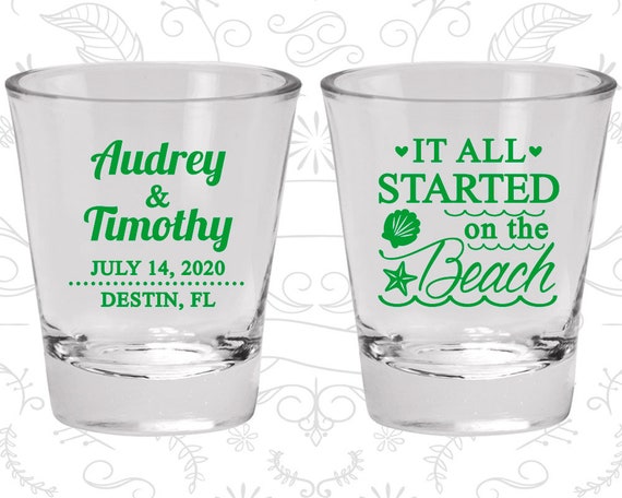 It All Started On The Beach Shot Glasses Personalized Shot Glass