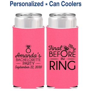 Final Fling before the ring, Bachelorette Can Coolers, Ring Bling, Bachelorette Cooler | 60074