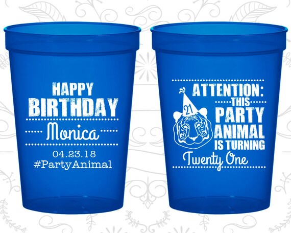 21st Birthday Cups, Personalized Birthday Stadium Cups, party animal birthday, Animal Birthday Cups, Birthday Cups (20273) Il_570xn