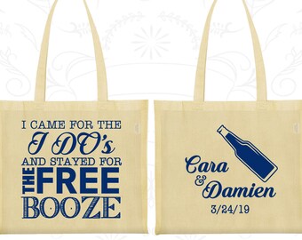 I came for the I do and stayed for the Free Booze, Cheap Cotton Tote, Beer Bottle, Rehearsal Dinner Bags, Personalized Bags (371)