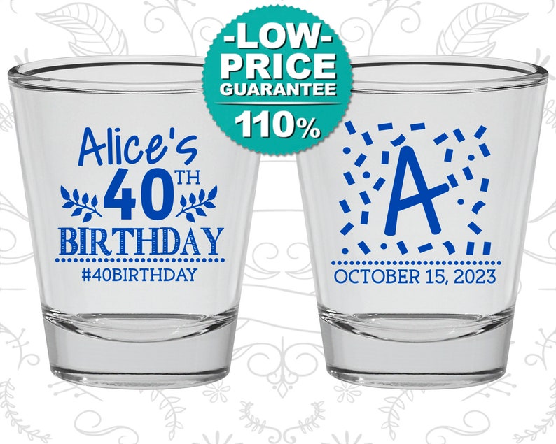 40th Birthday Shot Glasses Personalized Birthday Glasses Etsy