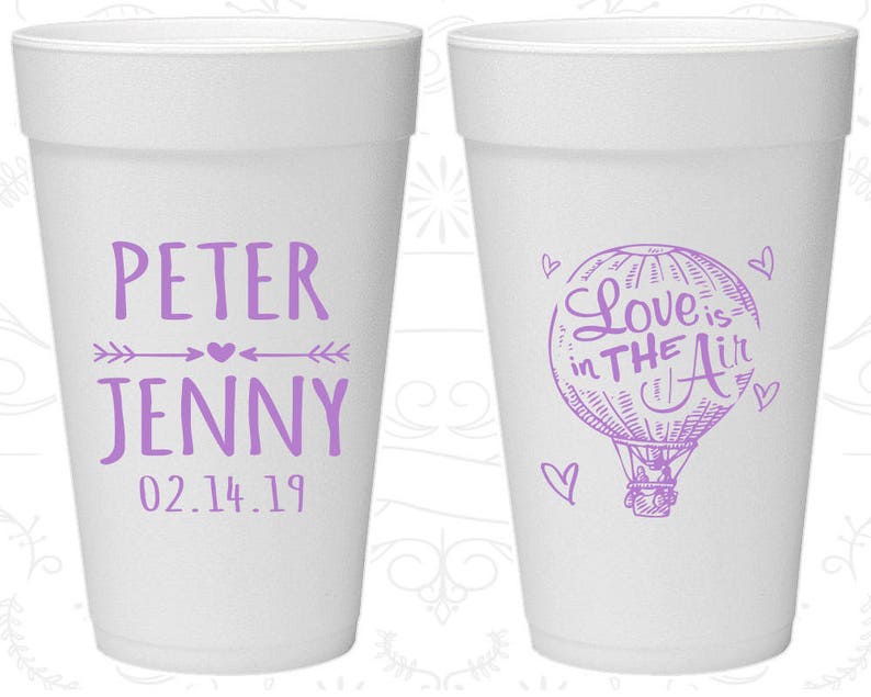 210 Hot Air Balloon Wedding Love Wedding Foam Cups Love is in the Air Wedding Styrofoam Cups