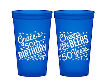 50th Birthday Cups, Personalized Birthday Cup Favors, Cheers to 50 Years, Cheers and Beers, Birthday Cups | 20003