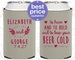 Wedding Favor Can Coolers, To Have and To Hold, Wedding Can Coolers, Personalized Can Coolers, Custom Can Cooler, Beer Can Cooler (C281) 