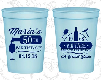 50th Birthday Party Cups, Personalized Plastic Party Cups, Wine Birthday Cups, Age to Perfection, Birthday Party Cups (20098)