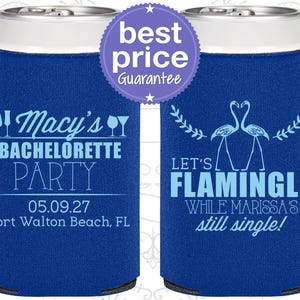 Lets Flamingle while still single, Bachelorette Can Cooler, Flamingos Bachelorette Party, Bachelorette Coolers | 60144