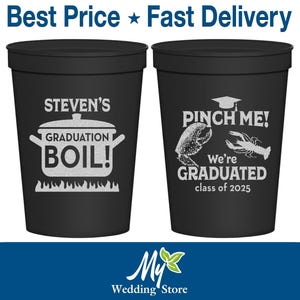 Graduation Cups, Graduation Party Favors, Graduation Gift, College Graduation, Class of 2025 Cups, Graduation Crawfish Boil | 130004