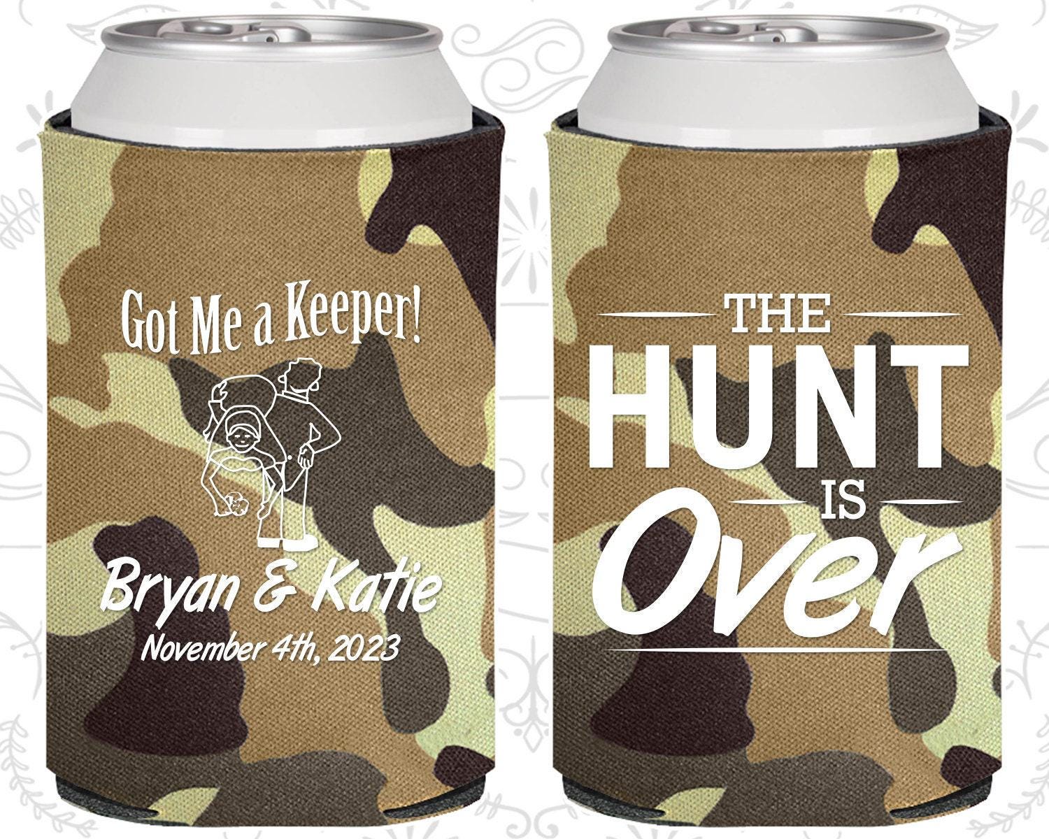 The Hunt is Over Wedding Favors, Fun Wedding Gifts, Got me a Keeper, The Hunt is Over, Wedding Can Coolers | 522