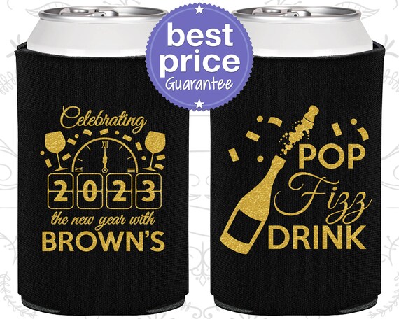 New Years Party Favors, New Years Eve Can Coolers, New Years 2023, Pop Fizz Drink (170009) Il_570xn