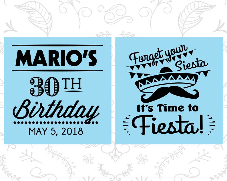 30th Birthday, Forget your siesta, its time to fiesta, Fiesta Birthday Shot Glasses, Birthday Glasses C20034 image 2