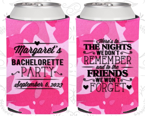 2 Friends Can Or Bottle Coozies Here/'s To The Nights We/'ll Never Remember NEW