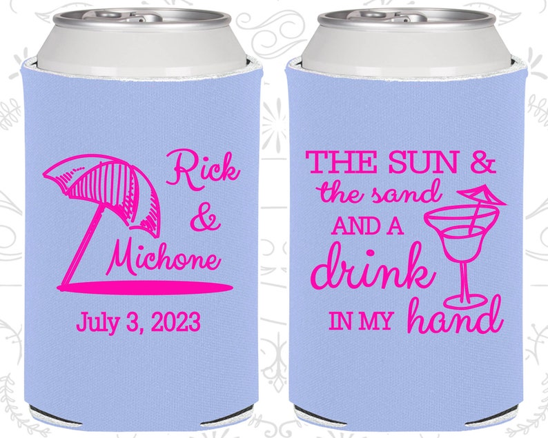 Wedding Can Coolers Beach Wedding Favors Wedding Umbrella 298 Tropical Wedding Favors The Sun and The Sand and a Drink in my Hand
